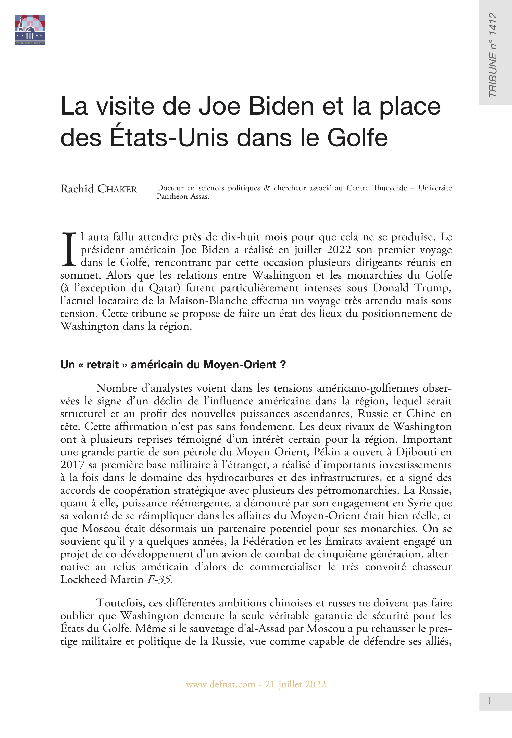La visite de Joe Biden et la place des États-Unis dans le Golfe (T 1412)
